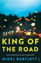 King of the Road - Nigel Bartlett - 9780857985415