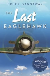 The Last Eaglehawk - Bruce Gannaway - 9780857985743