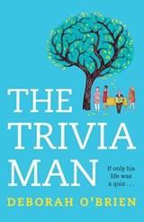The Trivia Man - Deborah O'Brien - 9780857988034