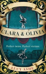 Clara & Olivia - Lucy Ashe - 9780861544097