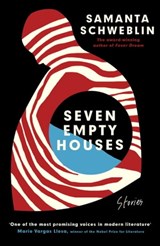 Seven Empty Houses - Samanta Schweblin - 9780861544332