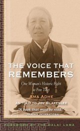 The Voice that Remembers - Adhe Tapontsang ; Joy Blakeslee - 9780861716722
