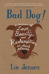 Bad Dog! - Lin Jensen - 9780861719082