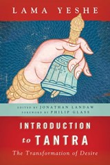 Introduction to Tantra - Lama Thubten Yeshe - 9780861719976