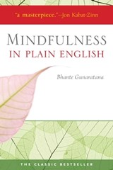 Mindfulness in Plain English - Bhante Gunaratana - 9780861719990