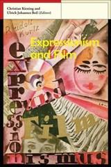 Expressionism and Film -  - 9780861969227