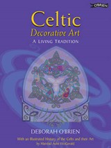 Celtic Decorative Art - O'BRIEN,  Deborah - 9780862785987