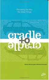 Cradle to Cradle - William McDonough - 9780865475878