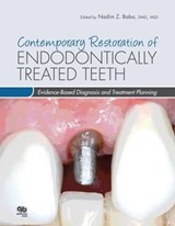 Contemporary Restoration of Endodontically Treated Teeth - Nadim Z. Baba - 9780867156003