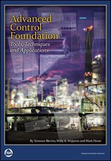 Advanced Control Foundation - Terrence L. Blevins ; Willy K. Wojsznis ; Mark J. Nixon - 9780876640289