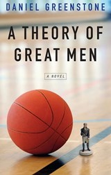 A Theory of Great Men - Daniel Greenstone - 9780897333375