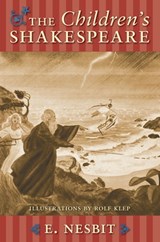 The Children's Shakespeare - Edith Nesbit - 9780897336284