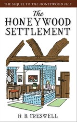 The Honeywood Settlement - H.B. Creswell - 9780897336628