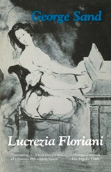 Lucrezia Floriani - George Sand ; Julius Eker - 9780897338646
