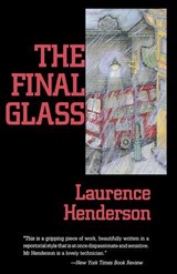 The Final Glass - Laurence Henderson - 9780897339025