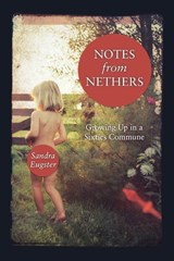 Notes From Nethers - Sandra Lee Eugster - 9780897339087
