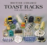 Toast Racks - Peter Crumpton ; Margaret Crumpton - 9780903685856