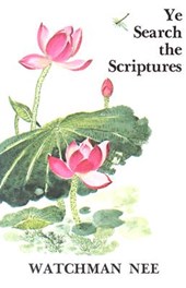 Ye Search the Scriptures