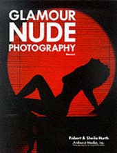 Hurth, R: Glamour Nude Photography - Revised Ed