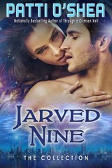 The Jarved Nine Collection - Patti O'Shea - 9780984699360