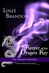 Keeper of the Dragon Key - Linzé Brandon - 9781005223717