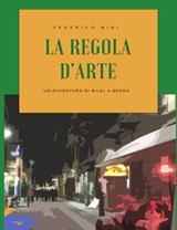 La regola d'arte - Federico Bini - 9781005231835