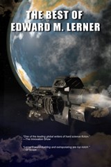 The Best of Edward M. Lerner - Edward M. Lerner - 9781005467845