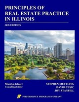 Principles of Real Estate Practice in Illinois: 3rd Edition - Stephen Mettling ; David Cusic ; Joy Stanfill - 9781005704155
