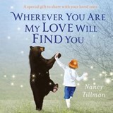 Wherever You Are My Love Will Find You - Nancy Tillman - 9781035002450