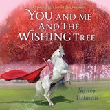 You and Me and the Wishing Tree - Nancy Tillman - 9781035002832