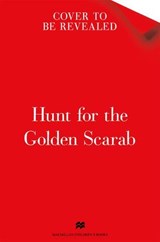 Hunt for the Golden Scarab - M. G. Leonard - 9781035005970