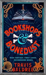 Bookshops & Bonedust - Travis Baldree - 9781035007387