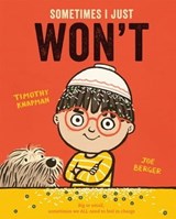 Sometimes I Just WON'T - Timothy Knapman - 9781035022410