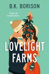 Lovelight Farms - B.K. Borison - 9781035028863