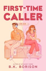 First Time Caller - B.K. Borison - 9781035028894