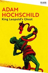 King Leopold's Ghost - Adam Hochschild - 9781035038817