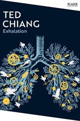 Exhalation - Ted Chiang - 9781035039210