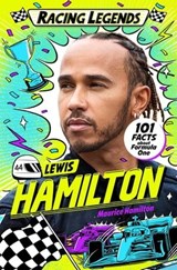 Racing Legends: Lewis Hamilton - Maurice Hamilton - 9781035040513