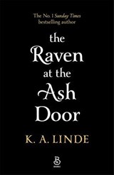 The Raven at the Ash Door - K. A. Linde - 9781035045327
