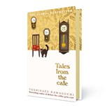 Tales from the Cafe - KAWAGUCHI,  Toshikazu - 9781035053766