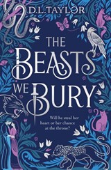 The Beasts We Bury - D. L. Taylor - 9781035065387