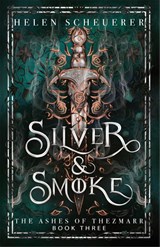 Silver & Smoke - Helen Scheuerer - 9781035067459