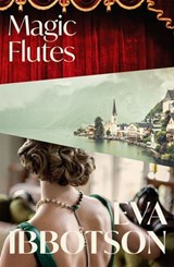 Magic Flutes - Eva Ibbotson - 9781035086429