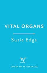 Vital Organs - Suzie Edge - 9781035404599