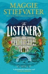 The Listeners - Maggie Stiefvater - 9781035406203