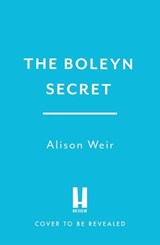 The Boleyn Secret - Alison Weir - 9781035416264