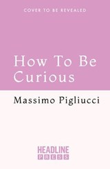 How to Be a (Happy) Skeptic - Massimo Pigliucci - 9781035424054