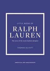 Little Book of Ralph Lauren - Thomas Elliott - 9781035434497