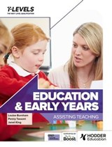 Education and Early Years T Level: Assisting Teaching - Penny Tassoni ; Louise Burnham ; Janet King - 9781036004699