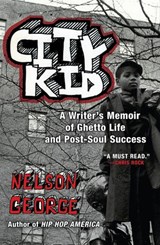 City Kid - Nelson George - 9781101022405